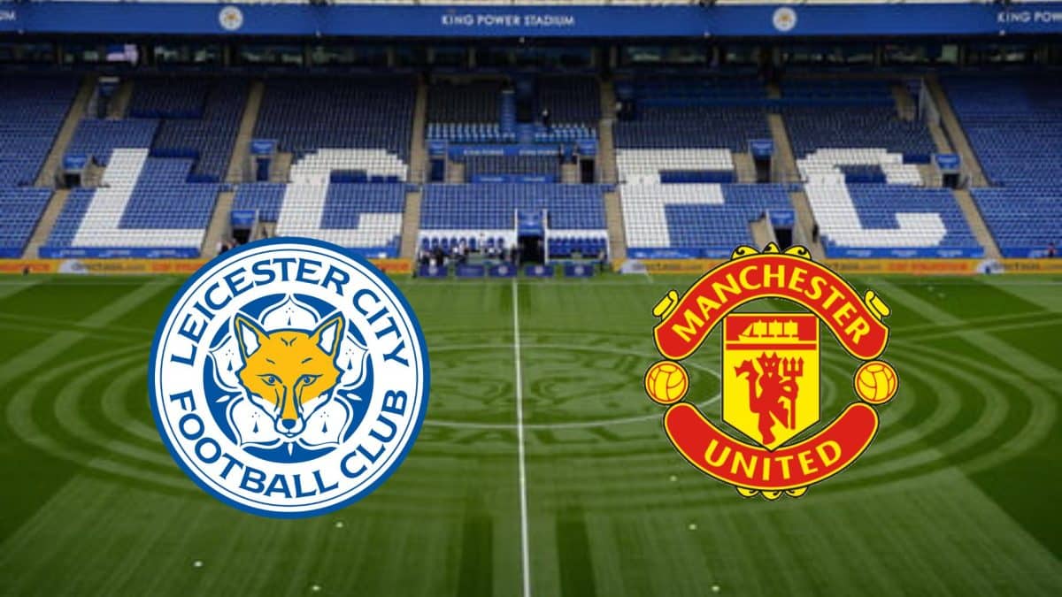 Leicester x Manchester United Palpite prognóstico e transmissão da