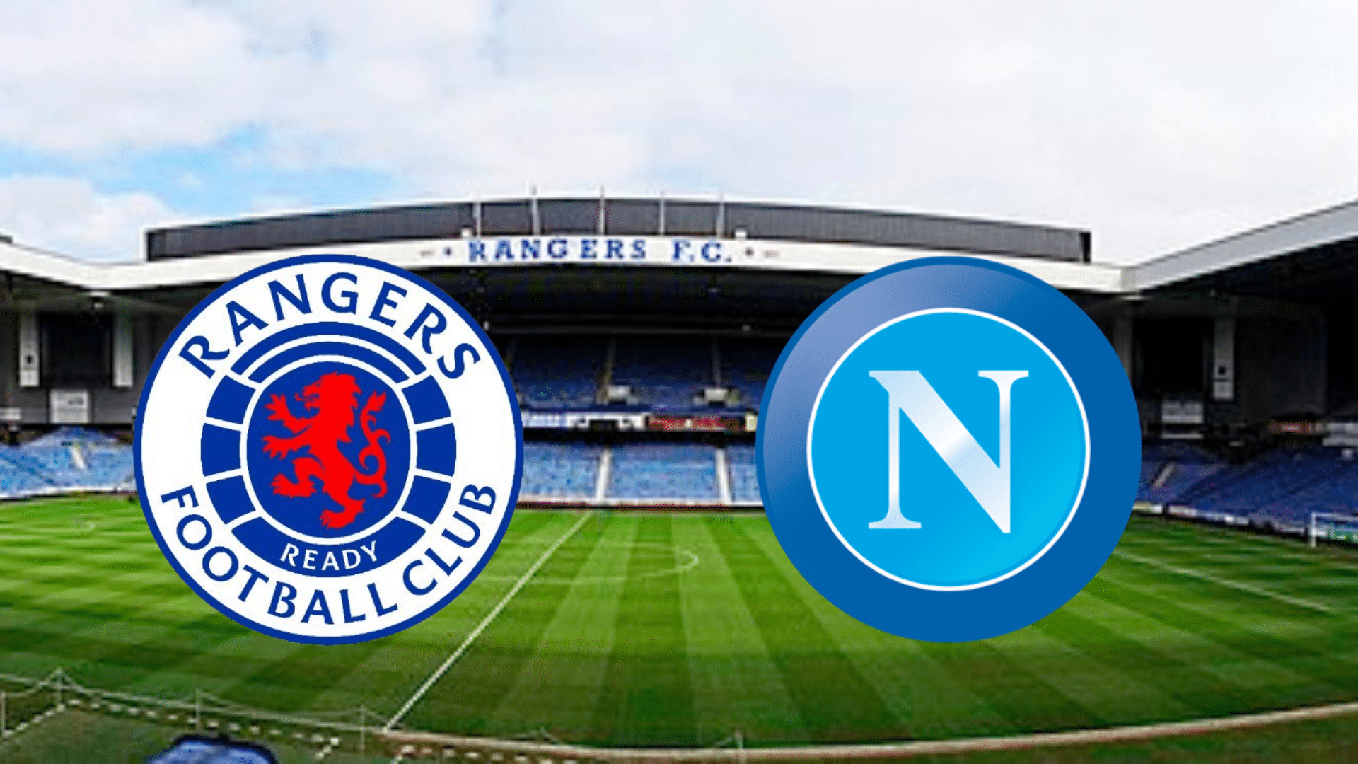 Rangers x Napoli onde assistir ao vivo horário e escalação Minha