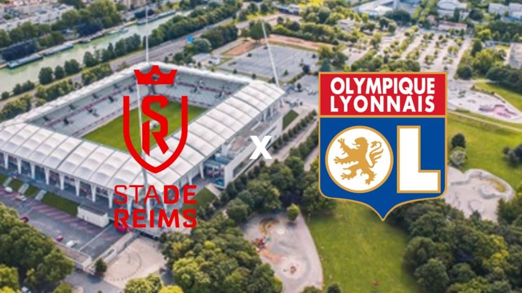 Reims x Lyon – Palpite, prognóstico e transmissão do Campeonato Francês (28/08)