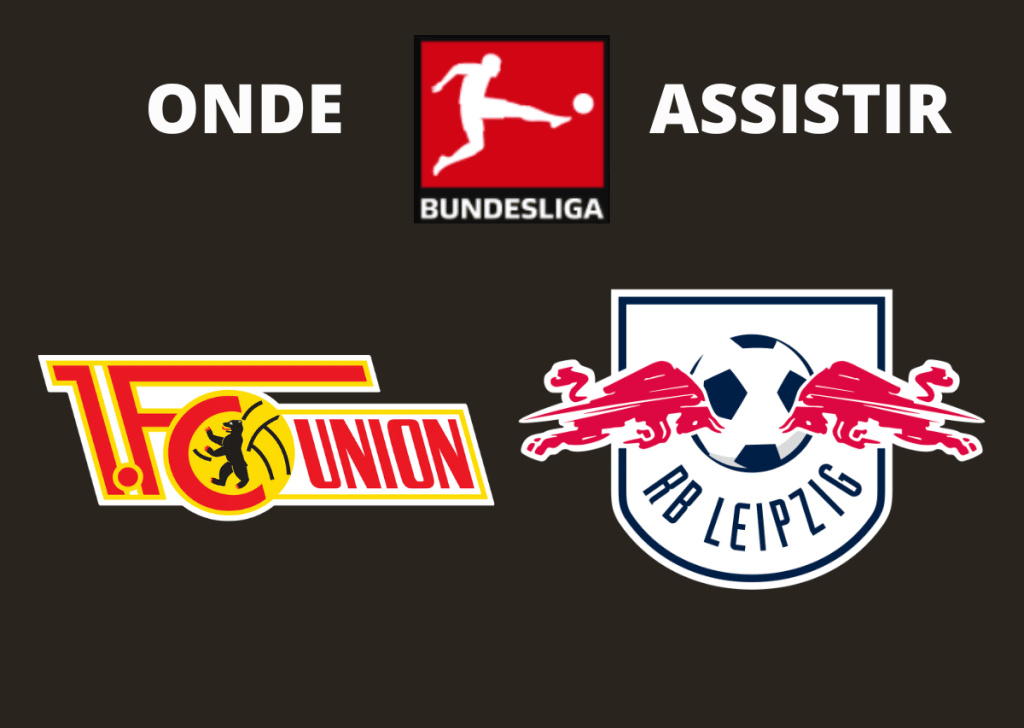 Union Berlin x RB Leipzig: onde assistir ao vivo, horário e escalações — 20/08