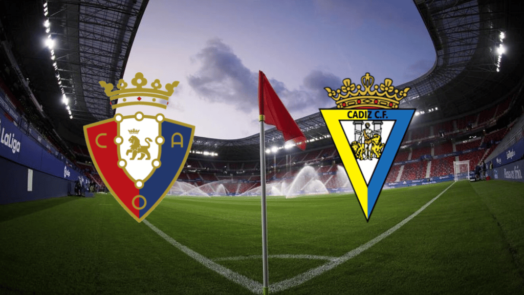 Osasuna x Cádiz: onde assistir ao vivo, horário e escalações