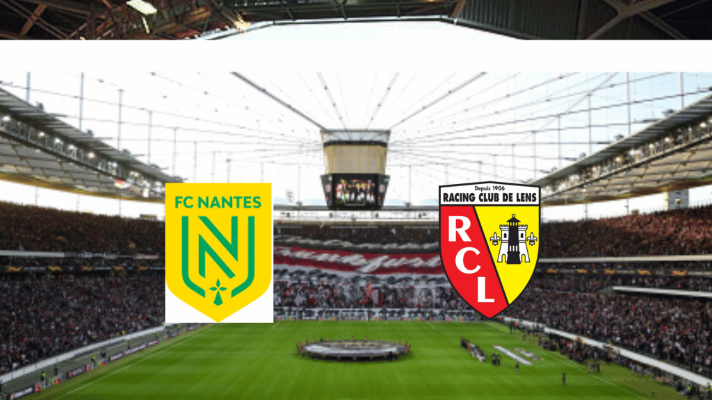 Nantes x RC Lens onde assistir ao vivo, horário e escalações