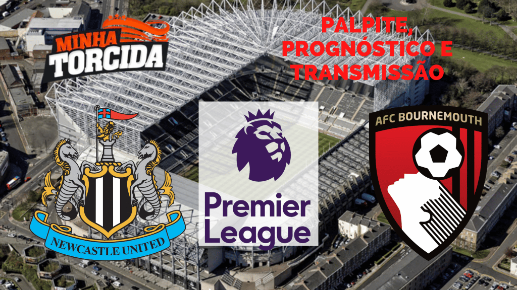 Palpite Newcastle x Bournemouth – Prognóstico e transmissão da Premier League (17/09)