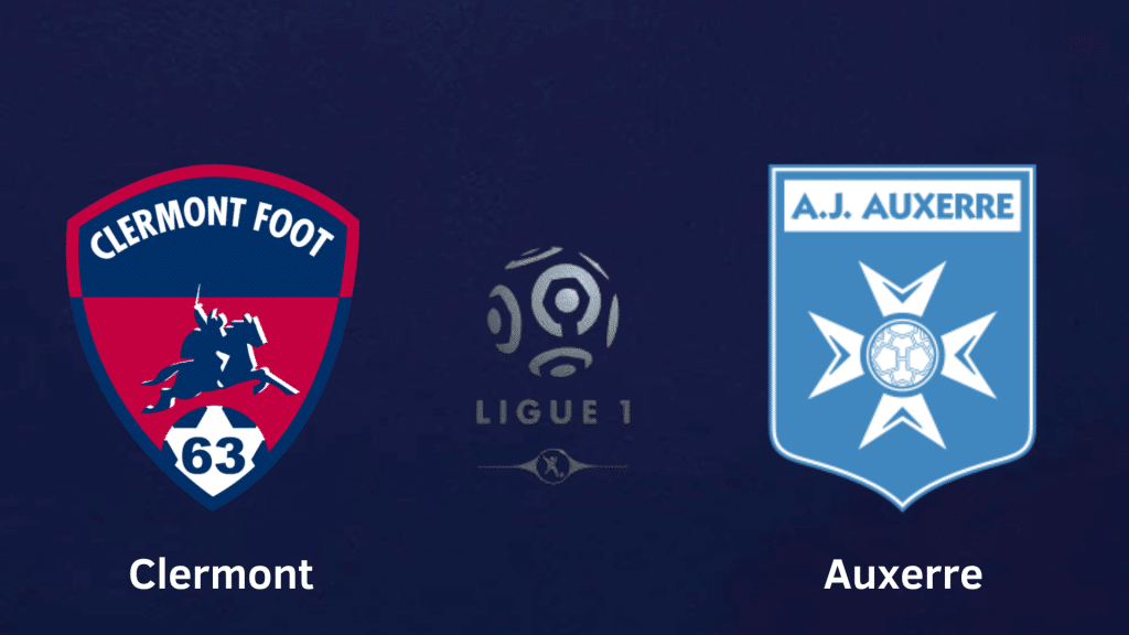 Palpite Clermont x Auxerre – Prognóstico e transmissão da Ligue 1 (09/10)