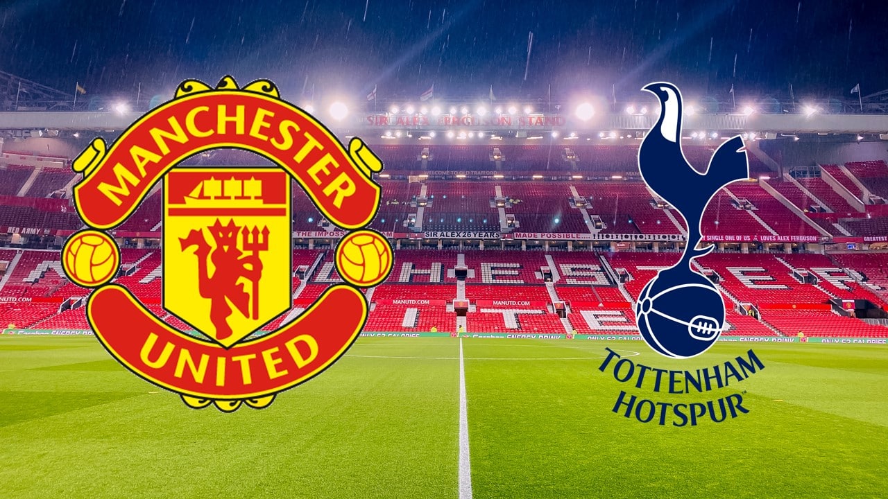 Manchester United x Tottenham – Palpite, prognóstico e transmissão da