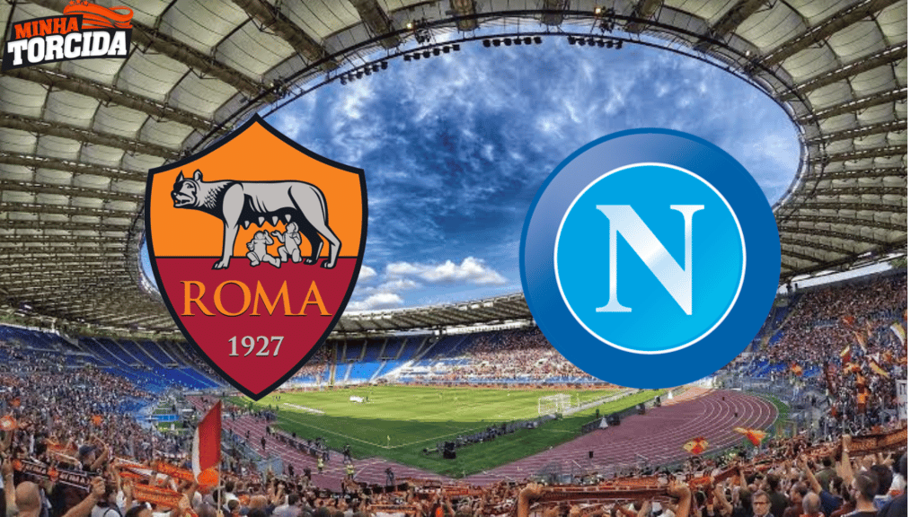 Roma x Napoli: onde assistir ao vivo, horário e escalações