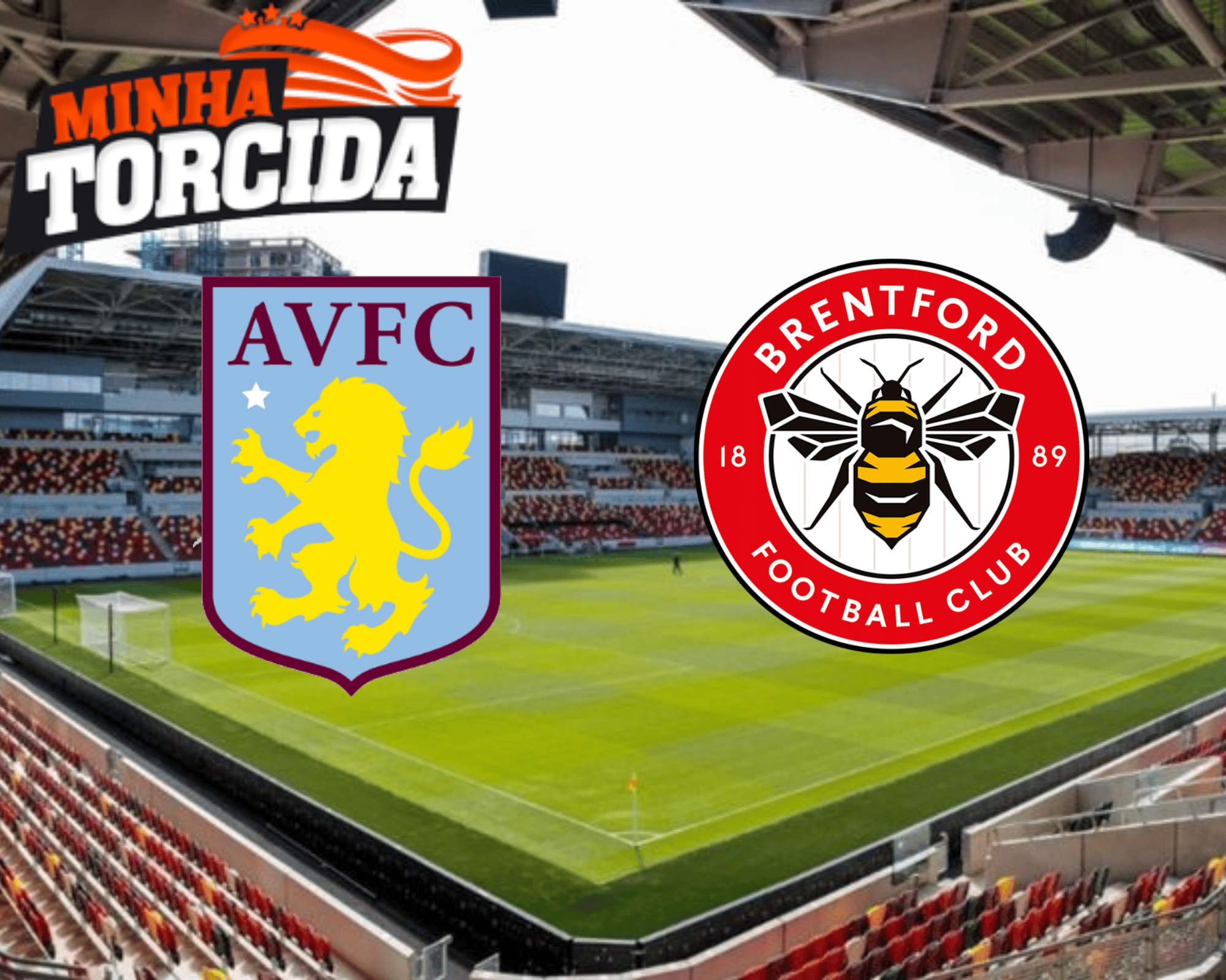 Aston Villa X Brentford Onde Assistir Ao Vivo Horário E Escalações